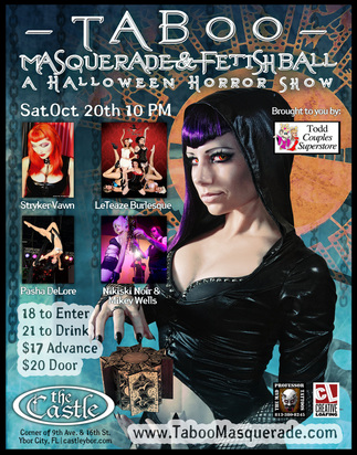 Taboo Masquerade + Fetish Ball is a fetish event put on by Evan Christopher that is held two times a year